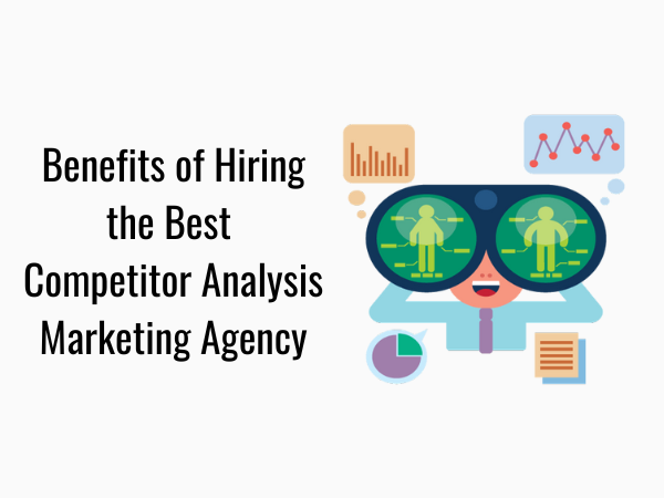 best competitor analysis marketing agency