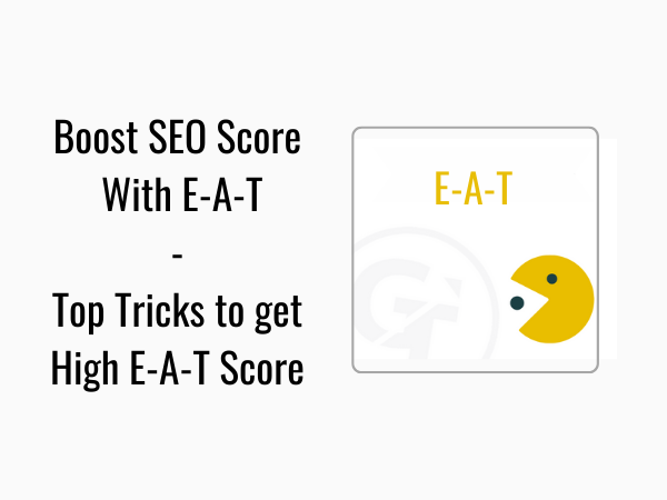 boost seo score with E-A-T